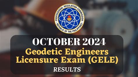geodetic engineering board exam result 2023|Geodetic Engineers Licensure Examination .